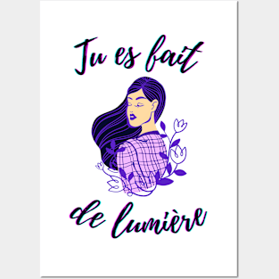 I am made of light - French Saying Themed Posters and Art